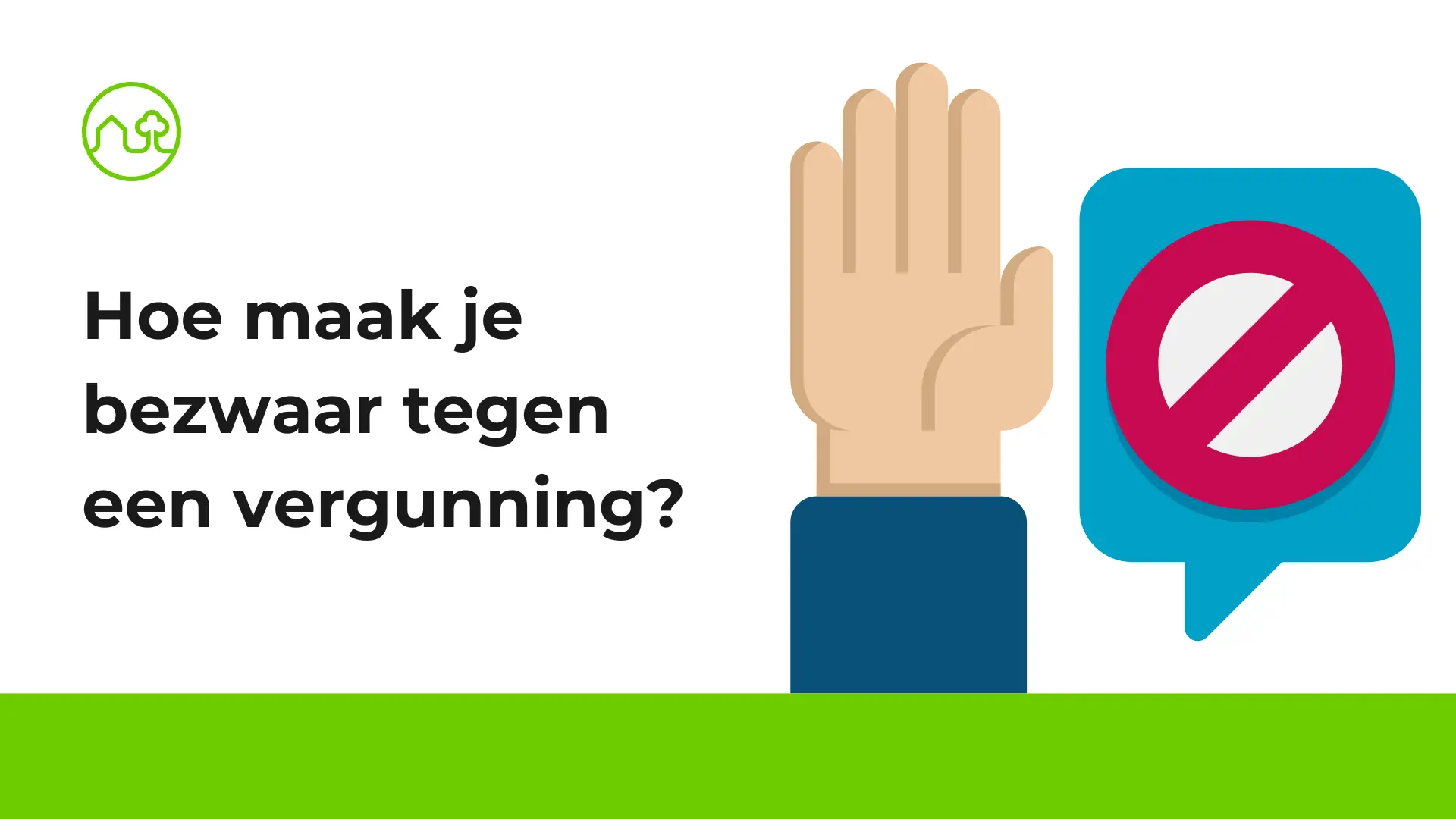 Hoe kan je bezwaar maken tegen een vergunning?